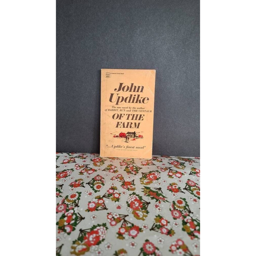 Of The Farm by John Updike, 1967 Vintage Novel